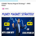 Trade with Tarun Course – Combo Money Magnet Strategy – MMS Hack