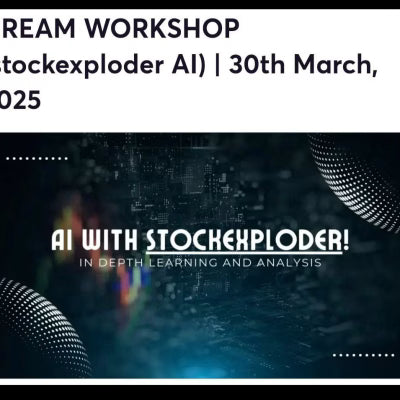 Stock Exploder Dream Workshop 30 March 2025