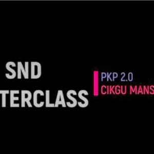 Mansor Sapari MasterClass SND Course