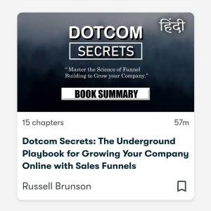DOTCOM SECRETS: THE UNDERGROUND PLAYBOOK FOR GROWING YOUR COMPANY ONLINE WITH SALES FUNNELS