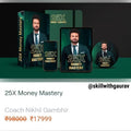 25X Money Mastery Course by Coach Nikhil Gambhir