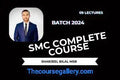 MSB Sharjeel Bilal SMC Complete Course