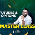 Connect With JBIS Trading Academy Future and Options Master Class