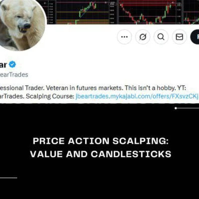 JBearTrades – Price Action Scalping : Value & Candlesticks Course