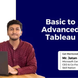 Jatan Shah – Basic to Advanced Tableau Dashboard Mastery