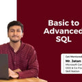 Jatan Shah – Basic to Advance SQL