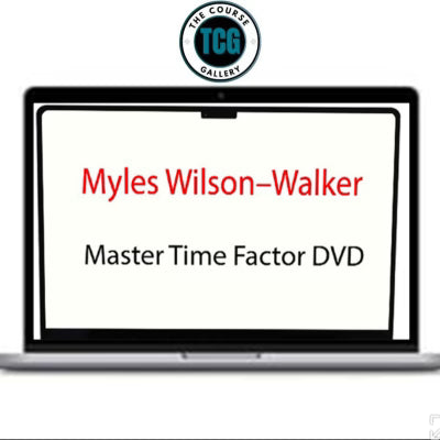 myles willson walker – master time factor DVD