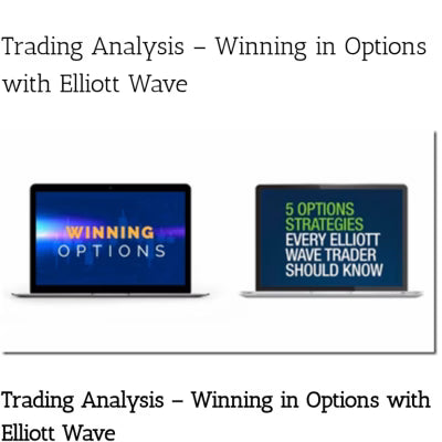 Trading Analysis – Winning in Options with Elliott Wave
