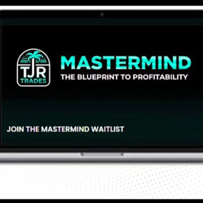 TJR Trades Blueprint – Mastermind
