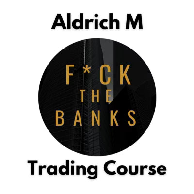 Aldrich M: Fck The Banks – Trading Course