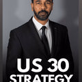 Jawaad Hussain US 30 Strategy