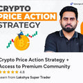 Lakshya Super Trader – Crypto Price Action Strategy
