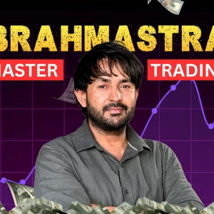 Trade with Family Course – Brahmastra – Master trading