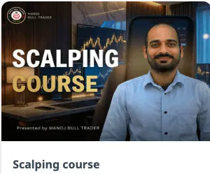 Manoj Bull Trader Scalping course