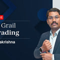The Holy Grail of Trading with Balakrishna 2025
