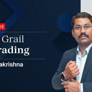 The Holy Grail of Trading with Balakrishna 2025