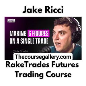 Jake Ricci: RakeTrades Futures Trading – Course