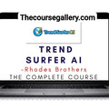 Rhodes Brothers – Trend Surfer AI
