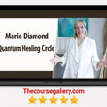 Marie Diamond Quantum Healing Circle