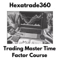 Hexatrade360: Trading Master Time Factor – Course