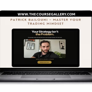 Patrick Bailouni – Master Your Trading Mindset
