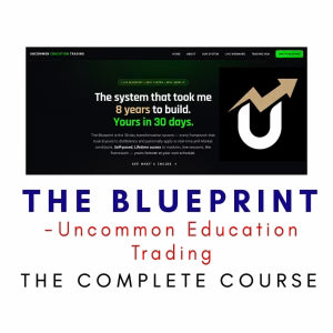 Uncommon Education Trading – The Blueprint