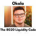 Okala – The 8020 Liquidity Code