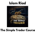 Islam Riad: The Simple Trader (English Mentorship) Course