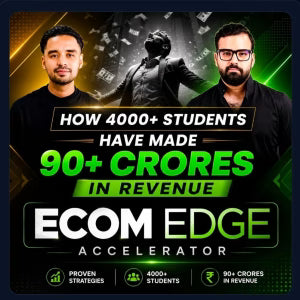 Ecom Edge Accelerator By Nishkarsh Sharma