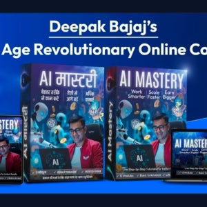 Deepak Bajaj AI Mastery Course 2025