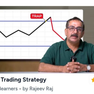 Rajeev Raj Trap Trading Strategy
