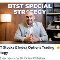 Dr. Gokul Chhabra BTST Stocks & Index Options Trading Strategy
