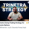 Dr. Devendra Trinetra Swing Trading Strategy for Stocks Options