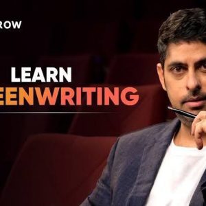 Learn Screenwriting by Varun Grover