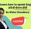 SPOKEN BY NISHA CHAUDHARY MAM Course