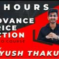 Ayush Thakur 8 Hours Course