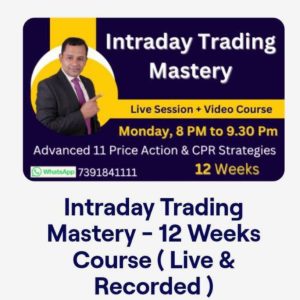 Trading Direction Intraday Trading Mastery – 12 Weeks Course