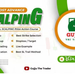 Gujju The Trader Scalping Course